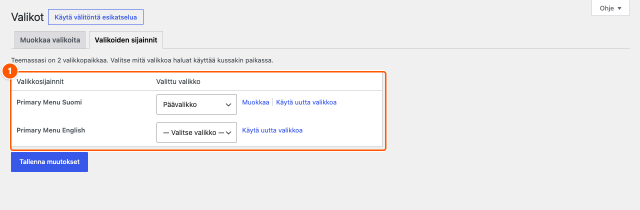 Valikoiden sijainnit (1): jokaiselle kielelle valitaan oma valikko.